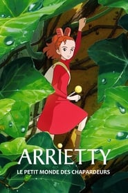Arrietty, le petit monde des chapardeurs Film Streaming Complet
