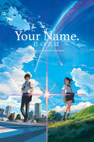 Your Name. Film Streaming Complet