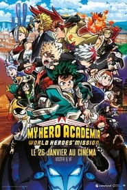 My Hero Academia: World Heroes' Mission Film Streaming Complet