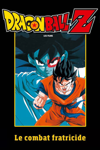 Dragon Ball Z - Le Combat fratricide Film Streaming Complet